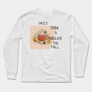 motivational phrase Long Sleeve T-Shirt